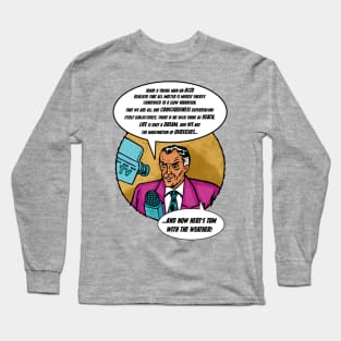 ACID NEWS GUY Long Sleeve T-Shirt